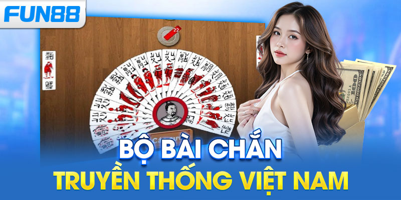 Bộ bài Chắn truyền thống Việt Nam
